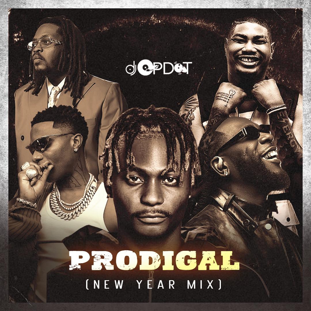 DJ OP Dot – Prodigal (New Year Mix)