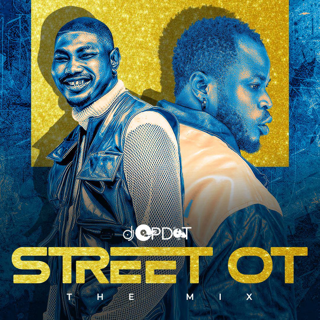 DJ OP Dot – Street OT (The Mix)