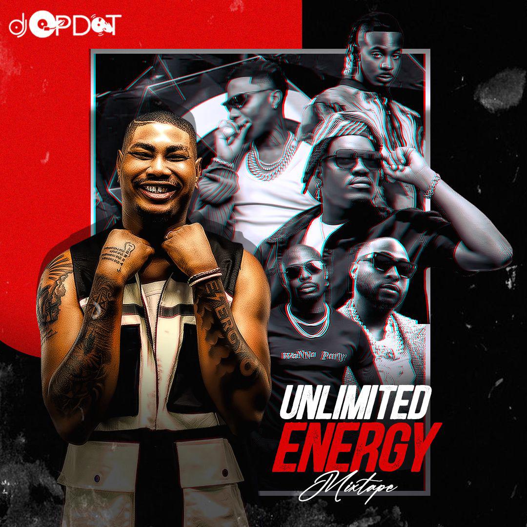 DJ OP Dot – Unlimited Energy Mix