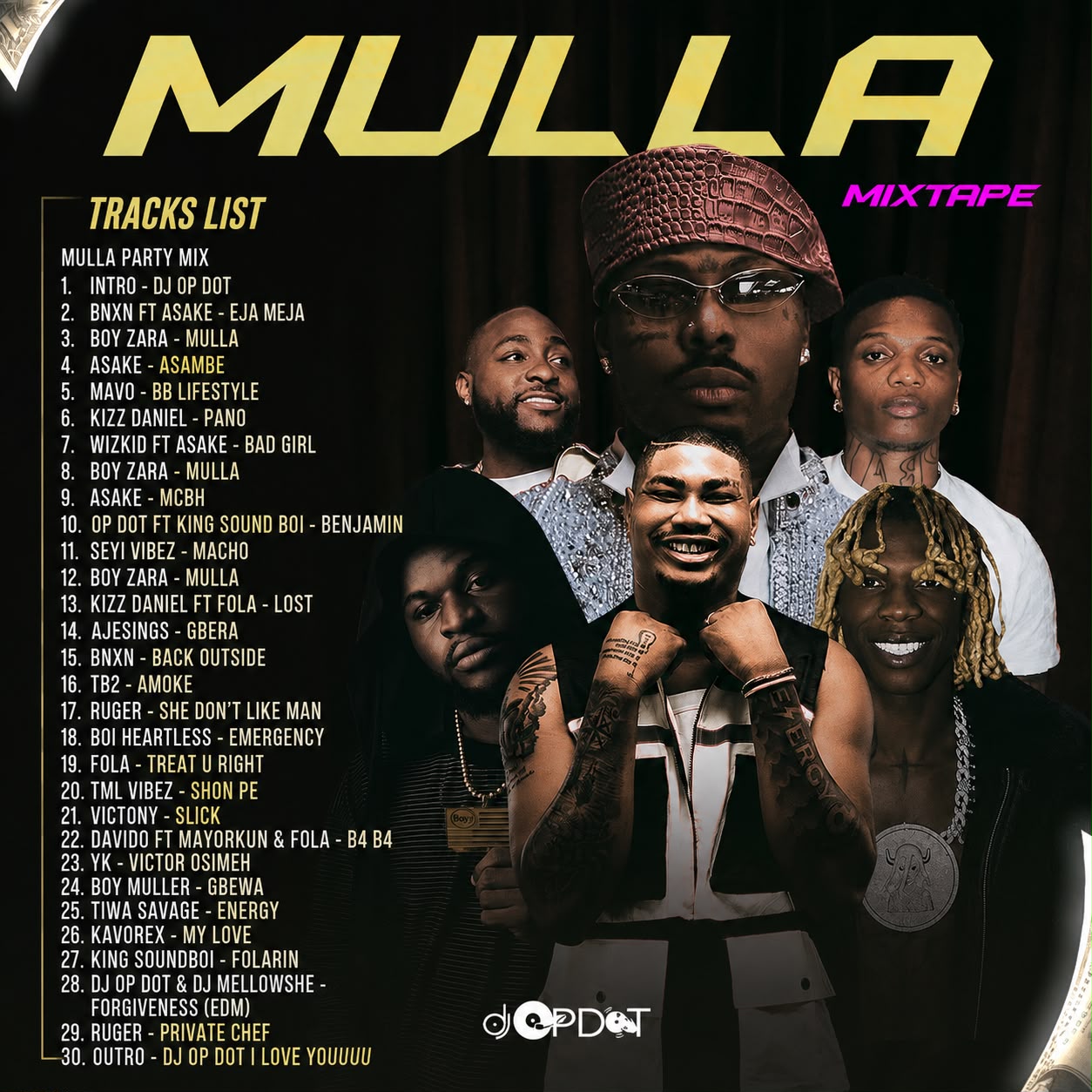 DJ OP Dot – Mulla Party Mix