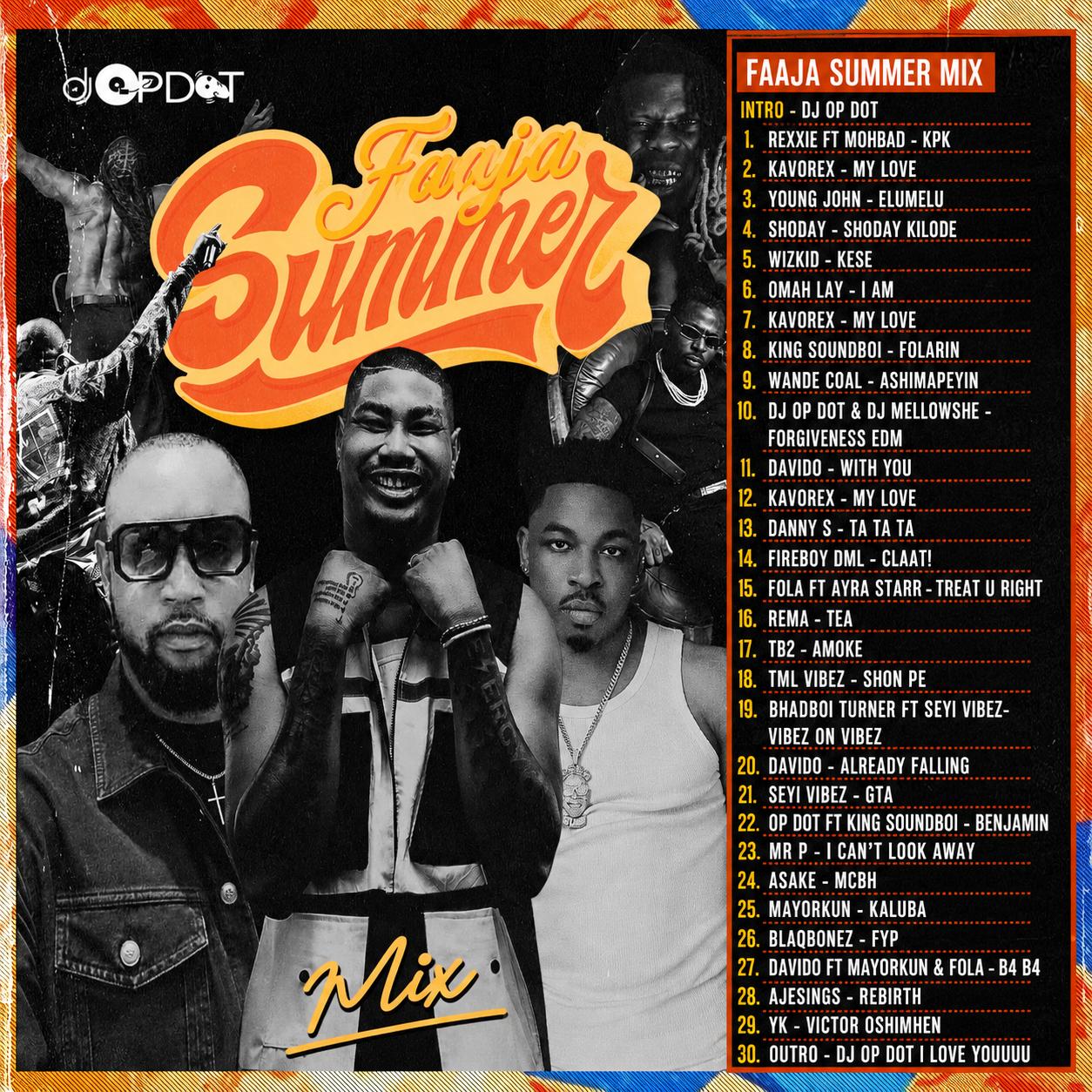 DJ OP Dot – Faaja Summer Mix